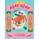 Agak Agak: Everyday Recipes from Singapore