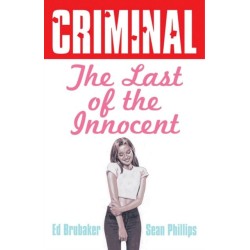 Criminal Volume 6: Last of the Innocent (New Edition)