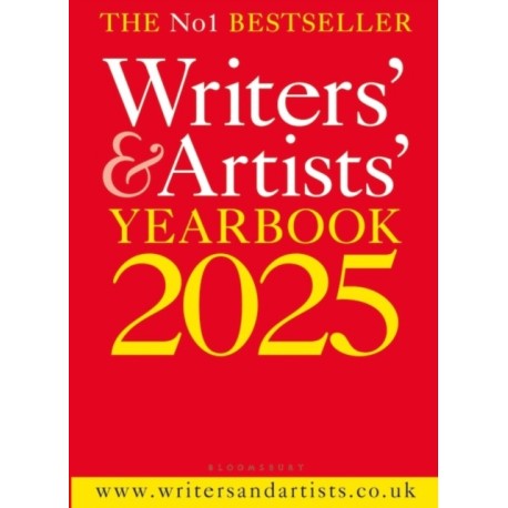 Writers' & Artists' Yearbook 2025: The best advice on how to write and get published