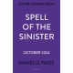 Spell of the Sinister