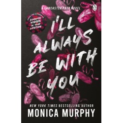 I’ll Always Be With You: The addictive and heart-pounding new novel from the TikTok sensation