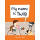 My Name is Twig