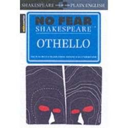 Othello: No Fear Shakespeare Side-by-Side Plain English