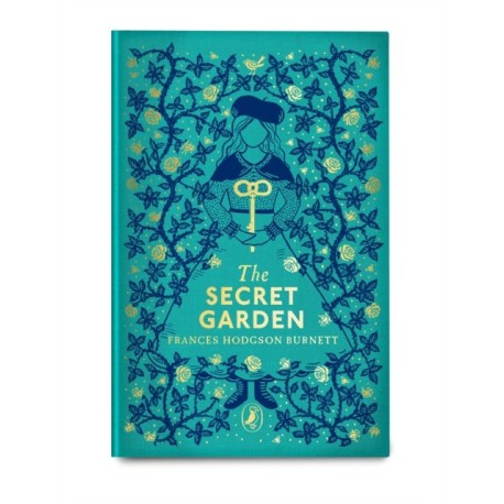 The Secret Garden: Puffin Clothbound Classics