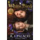 White Bird: A Wonder Story