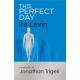 This Perfect Day: Introduction by Jonathan Trigell