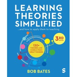 Learning Theories Simplified: ...and how to apply them to teaching