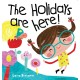 The Holidays are Here