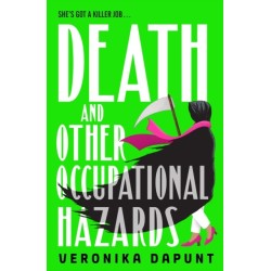 Death and Other Occupational Hazards