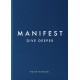 Manifest: Dive Deeper: The No 5 Sunday Times Bestseller