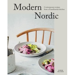 Modern Nordic: Contemporary Recipes from a Scandinavian Kitchen