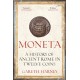 Moneta: Ancient Rome in Twelve Coins