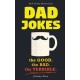 Dad Jokes: Good, Clean Fun for All Ages!