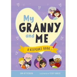 My Granny and Me: A Keepsake Book