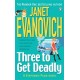 Three to Get Deadly