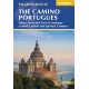 The Camino Portugues: From Lisbon and Porto to Santiago - Central, Coastal and Spiritual Caminos
