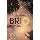The Making of BRIO McPRIDE