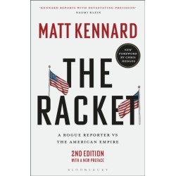 The Racket: A Rogue Reporter vs The American Empire