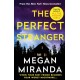 The Perfect Stranger: A twisting, compulsive read perfect for fans of Paula Hawkins and Gillian Flynn