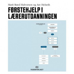 Førstehjelp i lærerutdanningen