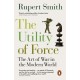 The Utility of Force: Updated with two new chapters