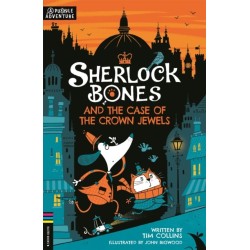 Sherlock Bones and the Case of the Crown Jewels: A Puzzle Quest