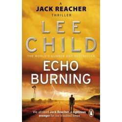 Echo Burning: (Jack Reacher 5)