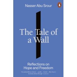 The Tale of a Wall: Reflections on Hope and Freedom