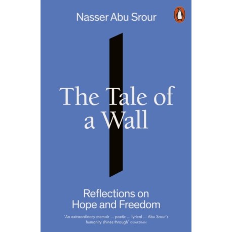 The Tale of a Wall: Reflections on Hope and Freedom
