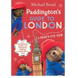 Paddington’s Guide to London