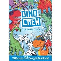 Dino Crew Colouring Book: Colouring Book