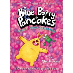 Blue, Barry & Pancakes 2: Escape from Balloonia