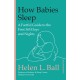How Babies Sleep: A Factful Guide to the First 365 Days and Nights