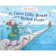 The Fierce Little Woman and the Wicked Pirate, 2nd Edition
