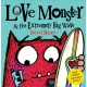 Love Monster and the Extremely Big Wave