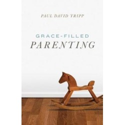 Grace–Filled Parenting (Pack of 25)