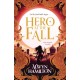 Hero at the Fall: The must-read New York Times-bestselling fantasy series