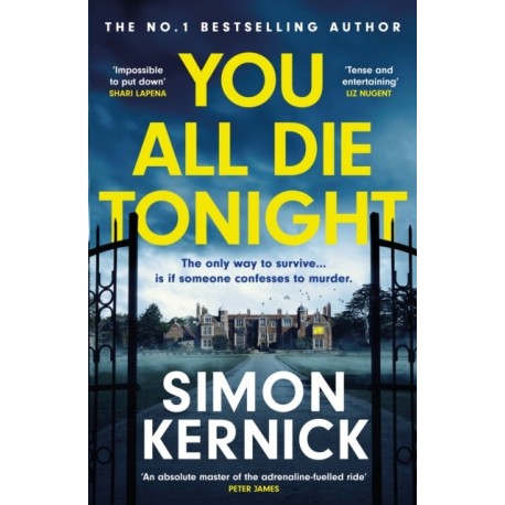 You All Die Tonight: the twisting new thriller from the number one bestselling author