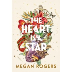 Heart is a Star: A Novel