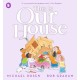 This Is Our House