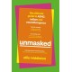 UNMASKED: The Ultimate Guide to ADHD, Autism and Neurodivergence