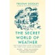 The Secret World of Weather: A must-have for all nature lovers - perfect reading for your autumn adventures