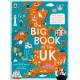 The Big Book of the UK: Facts, folklore and fascinations from around the United Kingdom