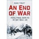 An End of War: Fatal Final Days to VE Day, 1944-45