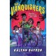 The Vanquishers: The fangtastically feisty middle grade series from the author of Cinderella is Dead