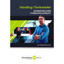 Håndbog i tavlemøder: En praktisk guide i forbedringsarbejdet