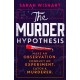 The Murder Hypothesis