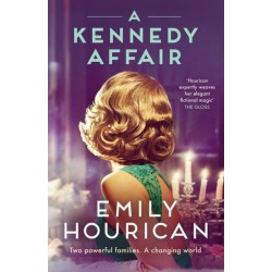 A Kennedy Affair: Powerful historical WW2 fiction about friendship and forbidden passion, inspired by true events