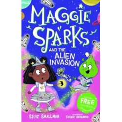 Maggie Sparks and the Alien Invasion