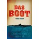 Das Boot: The epic Second World War novel, now an acclaimed Sky One series